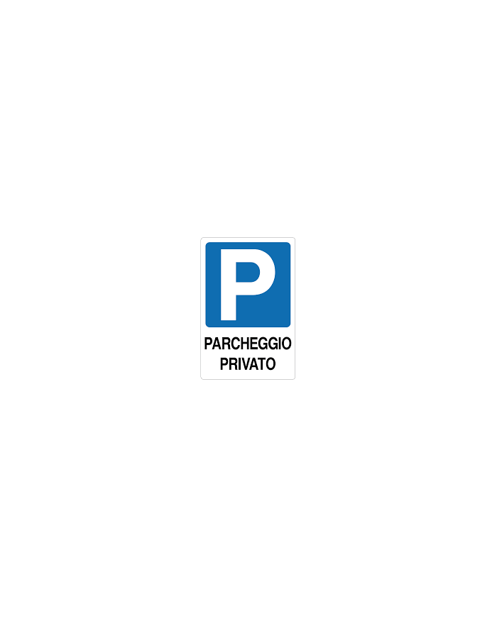 CARTELLO SEGNALETICO PARCHEGGIO PRIVATO 30X20
