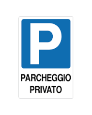 CARTELLO SEGNALETICO PARCHEGGIO PRIVATO 30X20